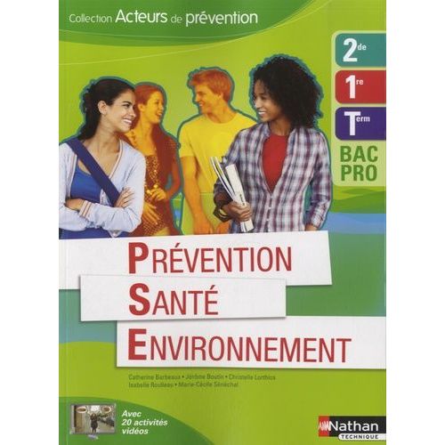 Prévention, Santé, Environnement Bac Pro 2de/1e/Tle