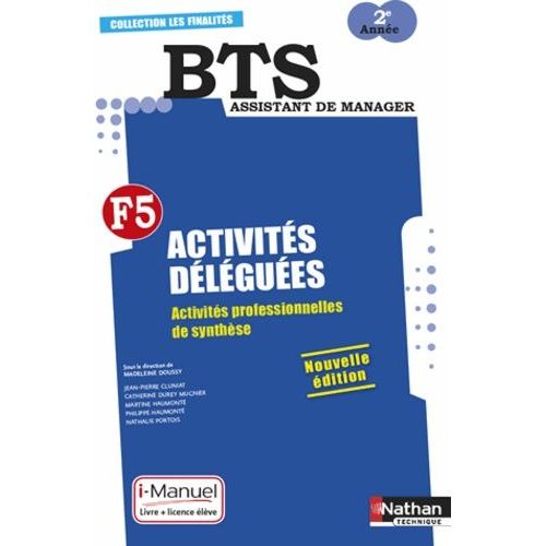 Bts Assistant De Manager 2e Année - Activités Déléguées - Activités Professionnelles De Synthèse
