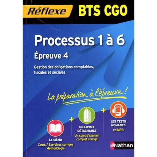 Processus 1 À 6 Epreuve 4 Bts Cgo