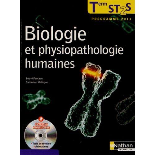 Biologie Et Physiopathologie Humaines Tle St2s - Programme 2013 (1 Cd-Rom)