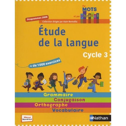 Etude De La Langue - Cycle 3