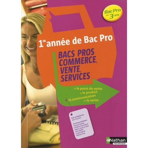 Première Année De Bac Pro En 3 Ans - Bacs Pros Commerce, Ventes, Services