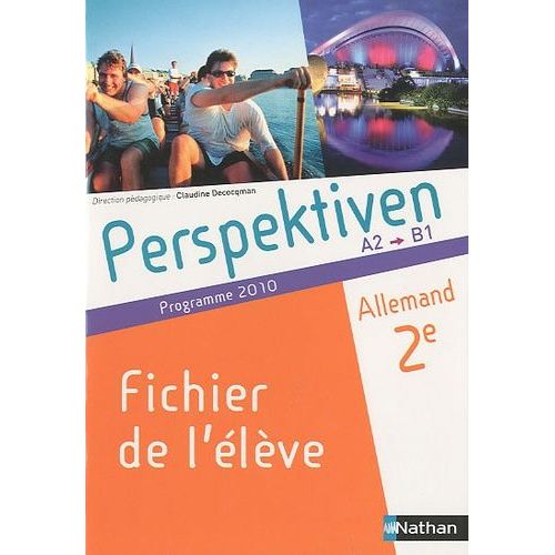 Allemand 2e Perspektiven A2-B1 - Programme 2010