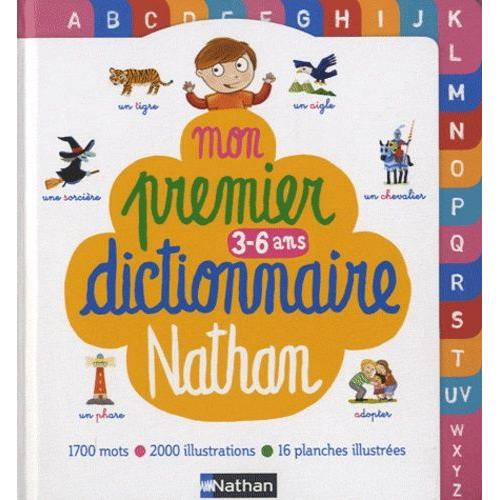 Mon Premier Dictionnaire Nathan 3-6 Ans