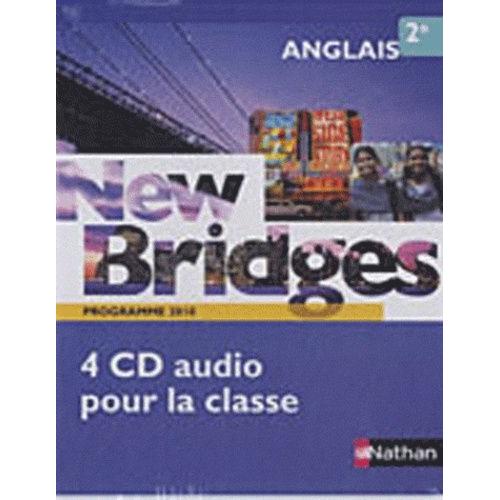 Anglais 2e New Bridges - Programme 2010 (4 Cd Audio)