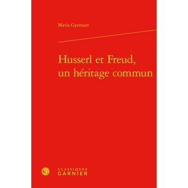 Husserl Et Freud, Un Héritage Commun