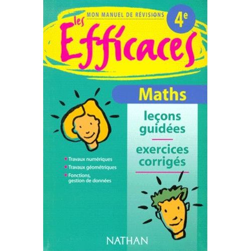 Maths 4eme - Leçons Guidées Et Exercices Corrigés