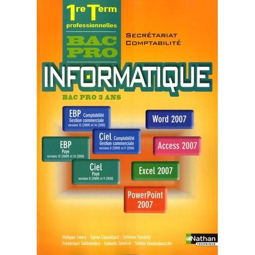 Informatique Bac Pro 1e-Tle Secrétariat-Comptabilité