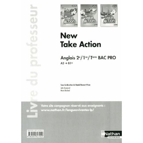 Anglais 2e/1e/Tle Bac Pro New Take Action A2/B1+ - Livre Du Professeur