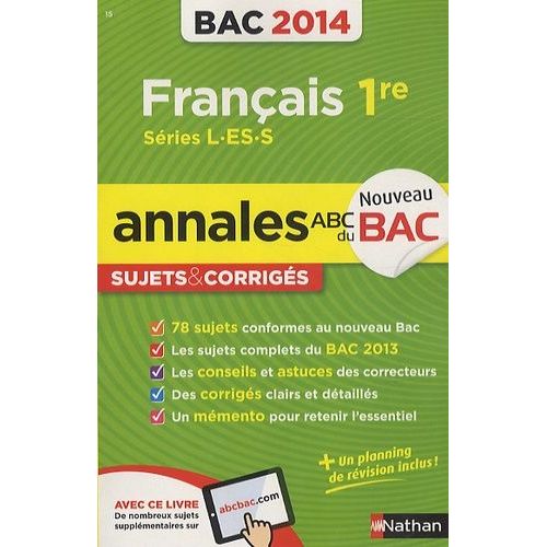 Français 1e L-Es-S - Annales, Sujets Corrigés