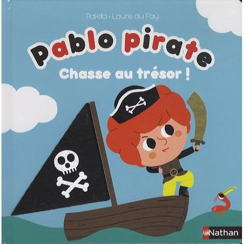 Pablo Pirate - Chasse Au Trésor !