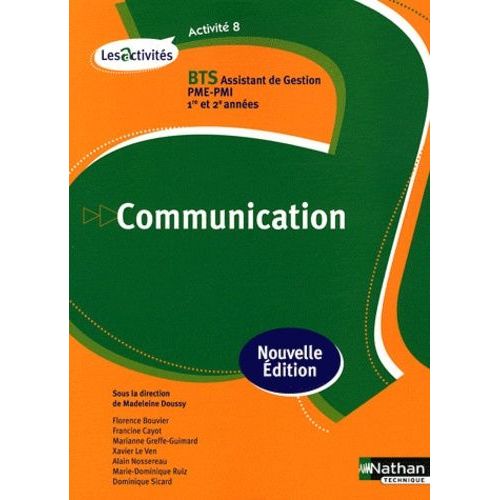Bts Asistant De Gestion Pme-Pmi, 1e Et 2e Années, Communication - A8