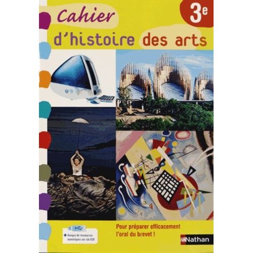 Cahier D'histoire Des Arts 3e