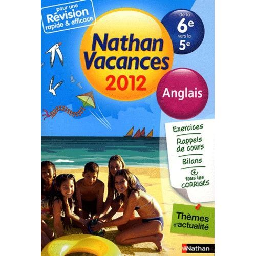 Nathan Vacances Anglais De La 6e Vers La 5e