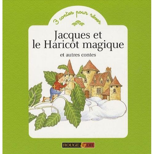 Jacques Et Le Haricot Magique Et Autres Contes