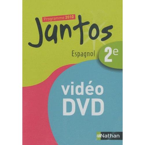 Espagnol 2e Juntos - Programme 2010 (1 Dvd)