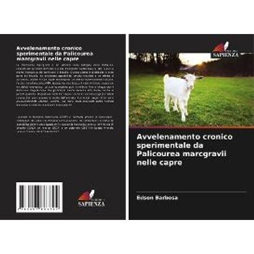 Avvelenamento Cronico Sperimentale Da Palicourea Marcgravii Nelle Capre