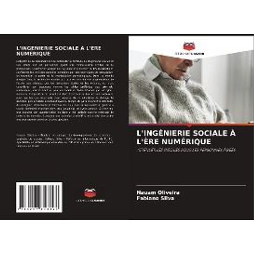 L'ingénierie Sociale À L'ère Numérique