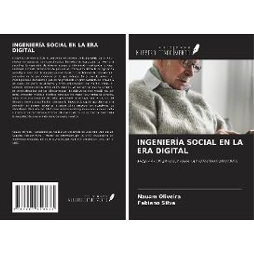 Ingeniería Social En La Era Digital