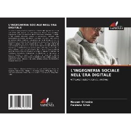 L'ingegneria Sociale Nell'era Digitale