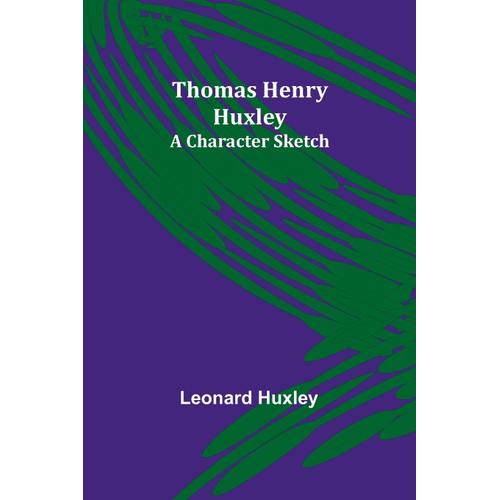 Thomas Henry Huxley