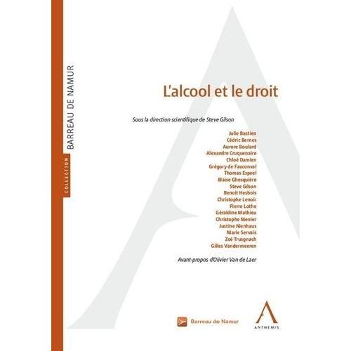 L'alcool Et Le Droit