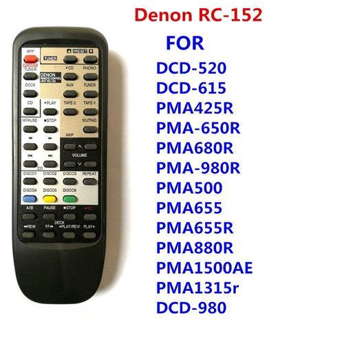 Denon RC-152 utilisé pour Denon DCD520 DCD615 PMA425R PMA650R PMA680R PMA980R PMA500 PMA655 PMA655R PMA880R PMA1500AE DCD980 PMA1315R