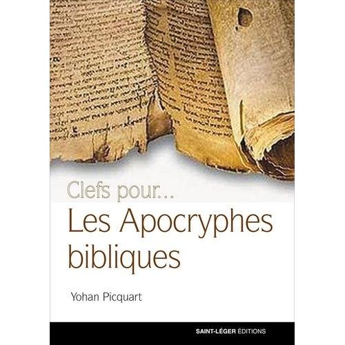 Clefs Pour - Les Apocryphes Bibliques