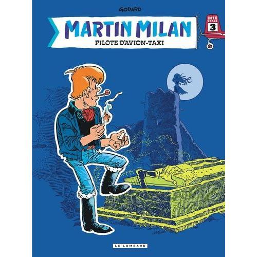 Martin Milan Intégrale 3