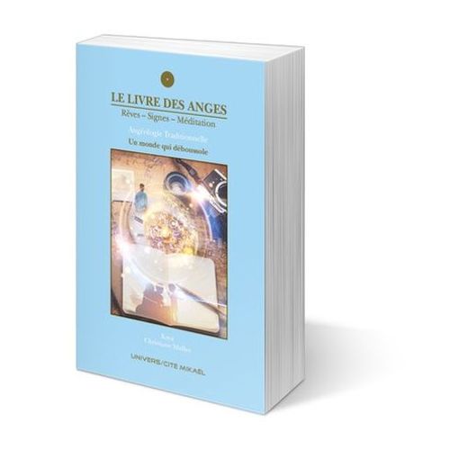 Le Livre Des Anges - Un Monde Qui Déboussole