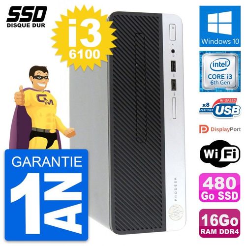 PC HP ProDesk 400 G4 SFF Intel Core i3-6100 RAM 16Go SSD 480Go Windows 10 Wifi