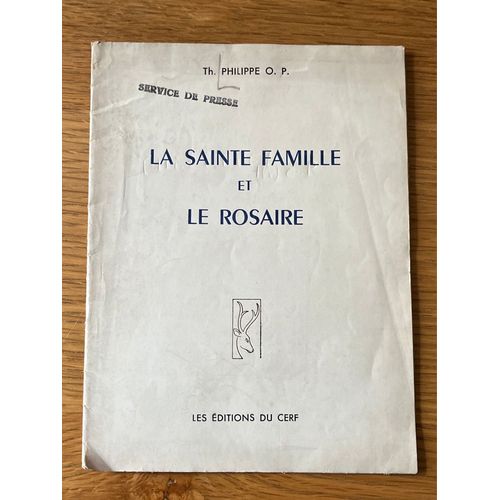 Thomas Philippe O. P. La Sainte Famille Et Le Rosaire 