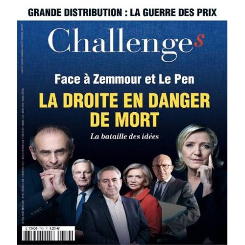 Challenges N°710 : La Droite En Danger De Mort, La Bataille Des Idées