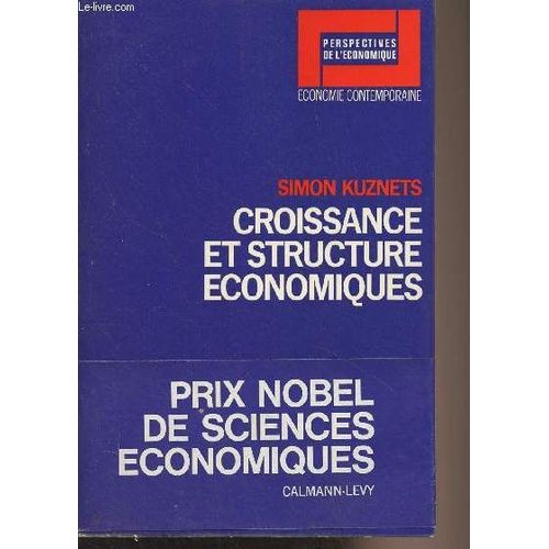 Croissance Et Structure Économiques - Perspectives De L Économique