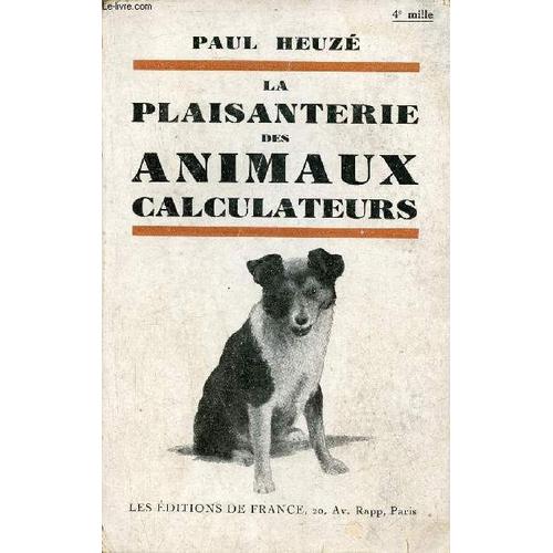 La Plaisanterie Des Animaux Calculateurs.