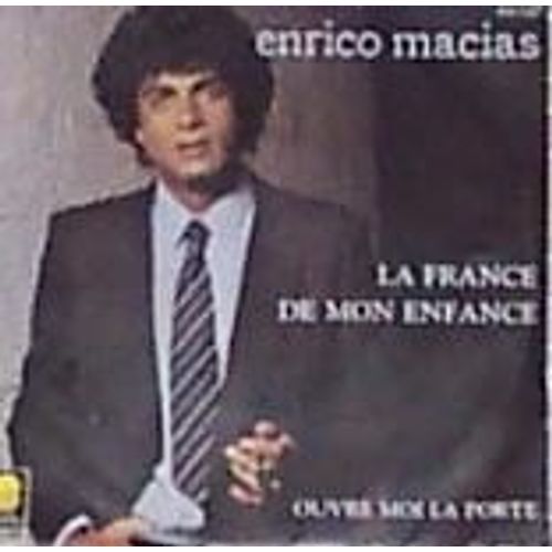 La France De Mon Enfance - Ouvre-Moi La Porte
