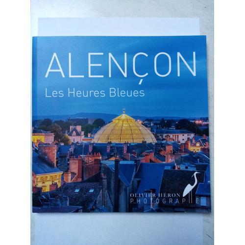 Alençon - Les Heures Bleues