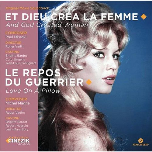 Brigitte Bardot : Et Dieu Créa La Femme - Le Repos Du Guerrier - Vie Privée - Vinyle 33 Tours