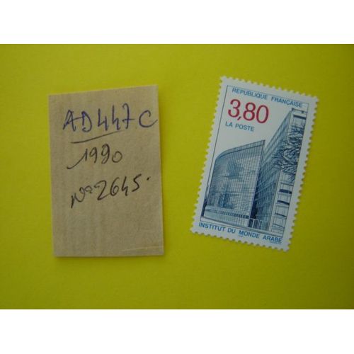 Ad/ 447 C * Timbre Neuf France 1990 *N° 2645
