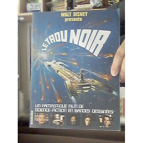 Le Trou Noir.Presente Par Walt Disney.