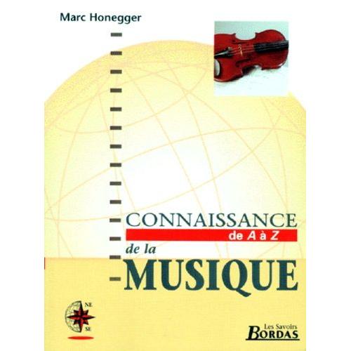 Connaissance De La Musique - De A À Z