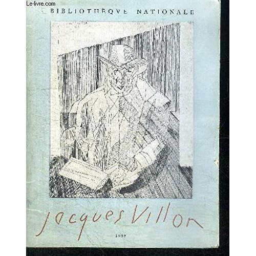 Catalogue D'exposition : Jacques Villon - L'oeuvre Grave
