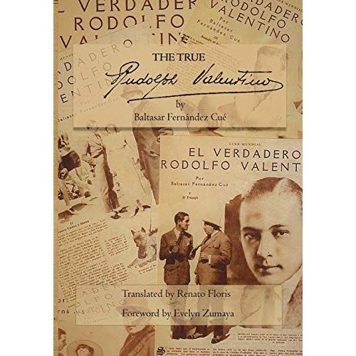 The True Rudolph Valentino