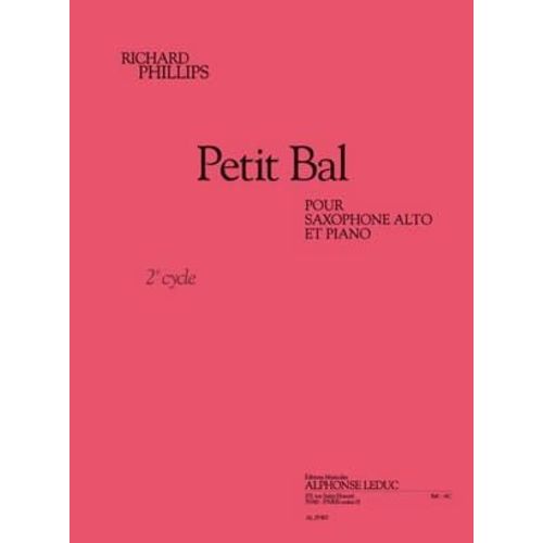 Richard Phillips Petit Bal Pour Saxophone Alto Et Piano
