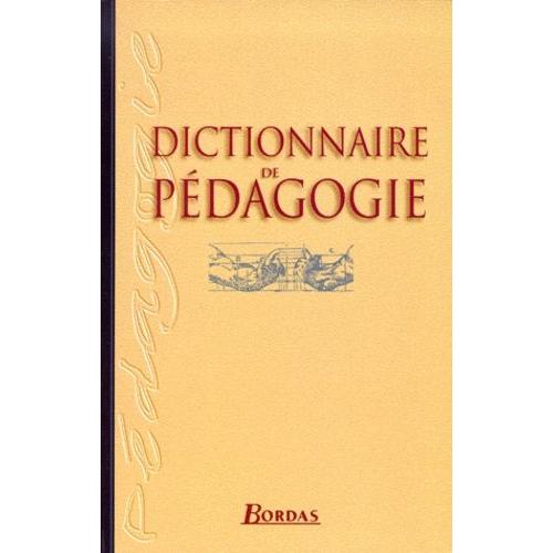 Dictionnaire De Pédagogie