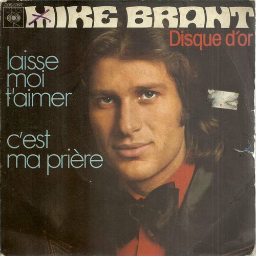 Disque D'or Laisse-Moi T'aimer (Jean Renard) 3'25 / C'est Ma Prière (R. Seff - M. Brant) 3'05