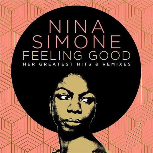 Feeling Good: Her Greatest Hits & Remixes - Cd Album