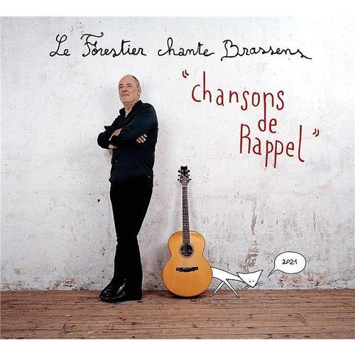 Chansons De Rappel 2021 - Maxime Le Forestier Chante Brassens - Cd Album