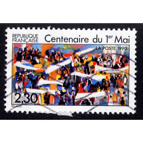 Timbre : 1990 Centenaire Du 1er Mai,République Française,La Poste,2,30