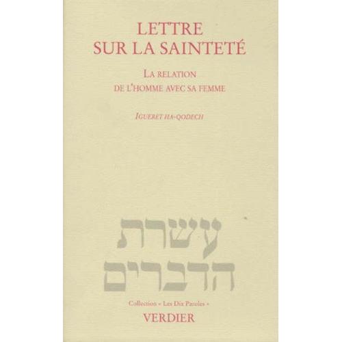 Lettre Sur La Sainteté Ou La Relation De L'homme Avec Sa Femme